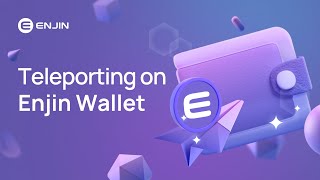 Teleporting on Enjin Wallet [upl. by Wincer]