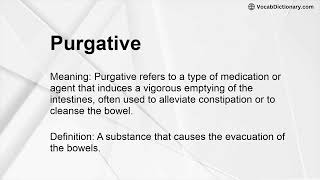 Purgative Meaning [upl. by Marisa792]