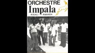 Ngwino Mutima Ukeye By Orchestre Impala de Kigali original version [upl. by Mirilla]