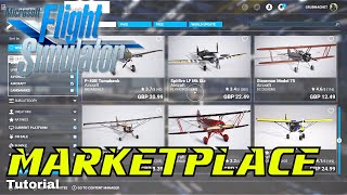 Microsoft Flight Simulator Marketplace Explained [upl. by Ycnaffit]