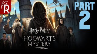 Harry Potter Hogwarts Mystery Walkthrough Part 2 No Commentary [upl. by Nivlad]