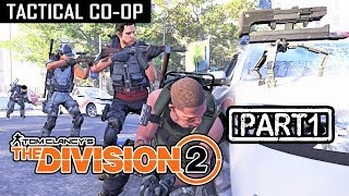 THE DIVISION 2 Gameplay Walkthrough Part 1  INTRO Full Game [upl. by Evy]