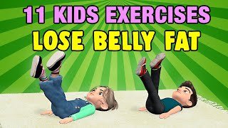 11 Kids Exercises To Lose Belly Fat At Home [upl. by Moses]