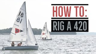 UGA Sailing How to Rig a 420 [upl. by Sherard]