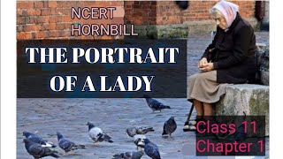 NCERT Class 11 English Hornbill Chapter 1Explained in MalayalamThe Portrait of a lady [upl. by Naoj]