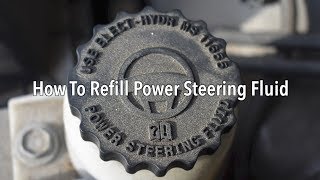 How To Refill Power Steering Fluid  Revisited [upl. by Milford804]