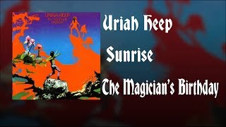 Uriah Heep  Sunrise Lyrics [upl. by Alleciram877]