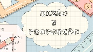 RAZÃO E PROPORÇÃO [upl. by Keating]