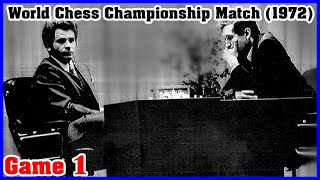 Bobby Fischer vs Boris Spassky Game 1  World Chess Championship Match 1972 [upl. by Ainirtak]