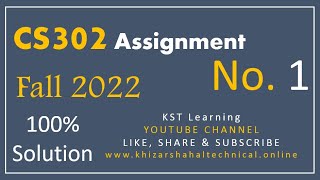 CS302 Assignment 1 Fall 2022 Solution  CS302 Assignment No 1 Solution Fall 2022 [upl. by Hawkins]