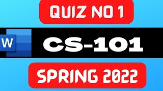 cs101 quiz 1 solution 2022  cs101 quiz 1 2022  cs101 quiz no 1 [upl. by Ettevram]