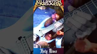 KILLSWITCH ENGAGE  Holy Diver Solo [upl. by Iadrahc949]