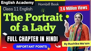 The Portrait of a Lady Class 11 Chapter 1 Full Chapter Portrait of a lady Class 11 in Hindi [upl. by Alexandria]