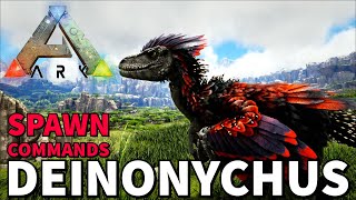 Ark DEINONYCHUS spawn commands [upl. by Autry]