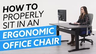 HowTo Properly Sit In An Ergonomic Office Chair [upl. by Bores]