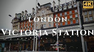 London Victoria Station Walk Through England 4K [upl. by Elinet]