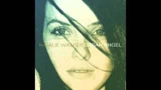 Natalie Walker  Quicksand  Urban Angel [upl. by Onirefez]