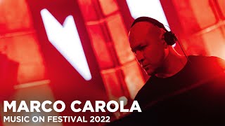 MARCO CAROLA at Music On Festival 2022 [upl. by Aihtnys]