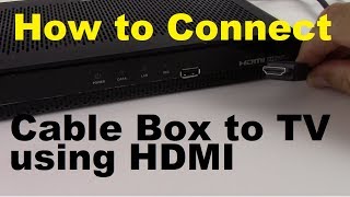 How to Connect Cable Box to TV using HDMI [upl. by Aila119]