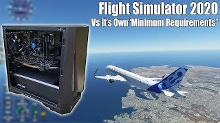 The Flight Simulator 2020 quotMinimum System Requirementsquot Gaming PC [upl. by Potter]