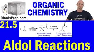 215 Aldol Reactions  Organic Chemistry [upl. by Hutner]