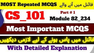 Cs101 Most Important MCQS For Final Term 2023  Repeated MCQS  cs101 final term preparation 2023 [upl. by Zilada]