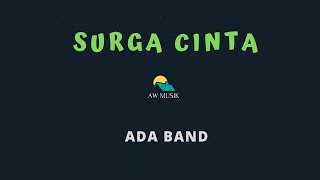 ADA BANDSURGA CINTA KARAOKELYRICS BY AW MUSIK [upl. by Deering]