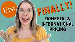 ETSY SELLERS How to Set Different Domestic amp International Prices [upl. by Auohc328]