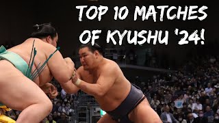 TOP 10 MATCHES of the Kyushu basho [upl. by Nolad]