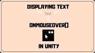 Displaying Text OnMouseOver in Unity  EASY UNITY TUTORIAL [upl. by Croner877]