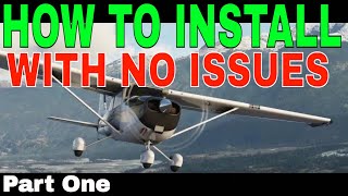 2021  HOW TO INSTALL MICROSOFT FLIGHT SIMULATOR  Part One  CORRECTLY WITHOUT ISSUES [upl. by Royo]