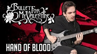 Bullet For My Valentine  Hand Of Blood  GUITAR COVER 2020  Screen Tabs [upl. by Bound]